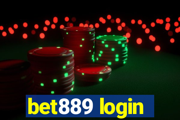 bet889 login